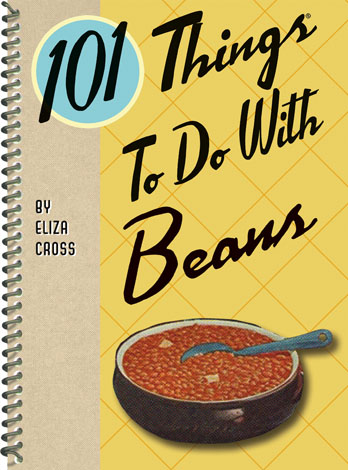 Cover of 101 Things to Do with Beans
