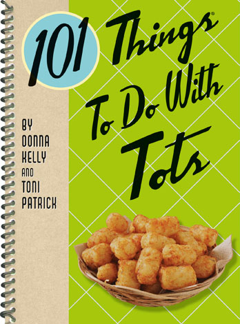 Cover of 101 Things To Do With Tots