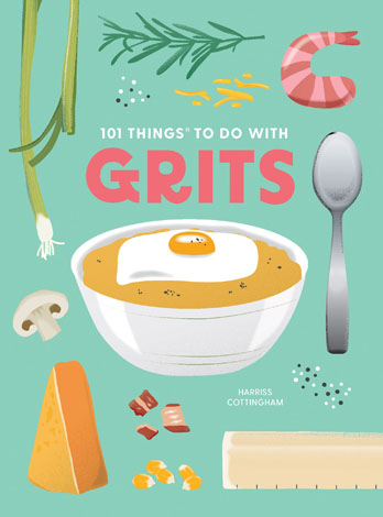 Cover of 101 Things to Do With Grits