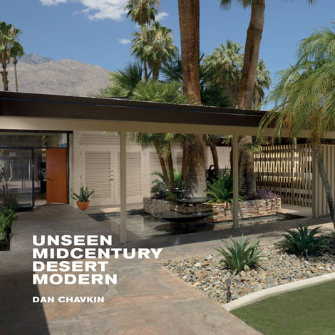 Cover of Unseen Midcentury Desert Modern