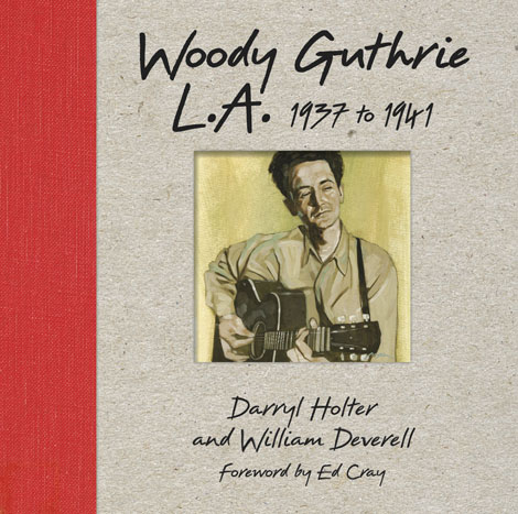 Cover of Woody Guthrie L.A.: 1937 to 1941