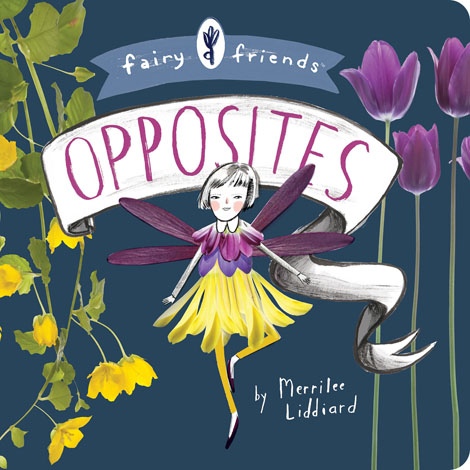 Cover of Fairy Friends: An Opposites Primer