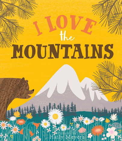 Cover of I Love the Mountains