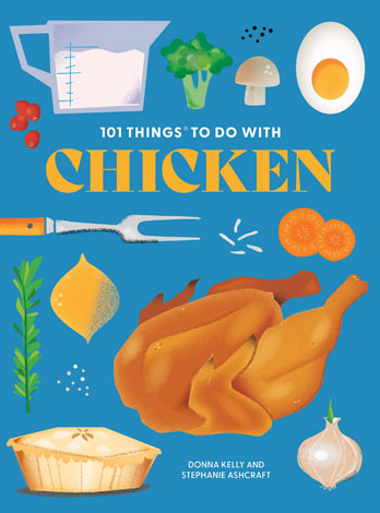 Cover of 101 Things to Do With Chicken