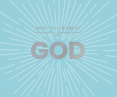 Cover of What I Know About God