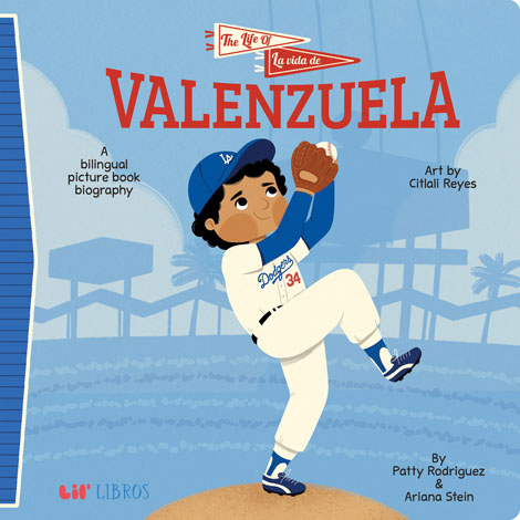 Cover of The Life of / La vida de Valenzuela